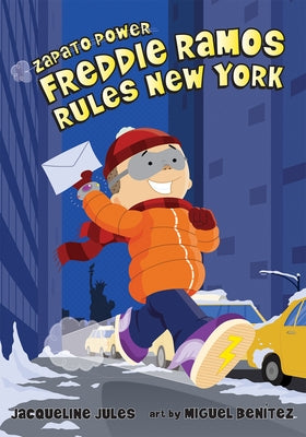 Freddie Ramos Rules New York by Jules, Jacqueline