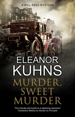 Murder, Sweet Murder by Kuhns, Eleanor