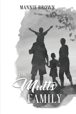 The Mutts Family by Brown, Mannie