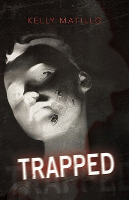 Trapped by Matillo, Kelly