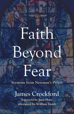 Faith Beyond Fear by Crockford, James