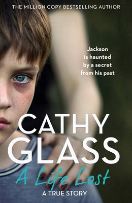 A Life Lost by Glass, Cathy