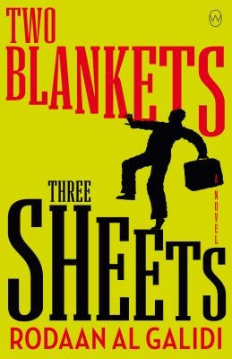 Two Blankets, Three Sheets by Al Galidi, Rodaan