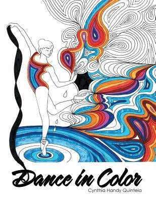 Dance in Color by Quintela, Cynthia Handy