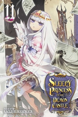 Sleepy Princess in the Demon Castle, Vol. 11, Volume 11 by Kumanomata, Kagiji