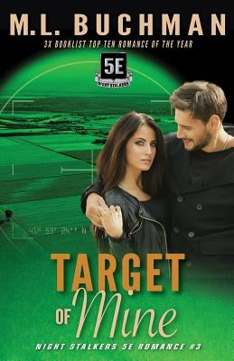 Target of Mine by Buchman, M. L.