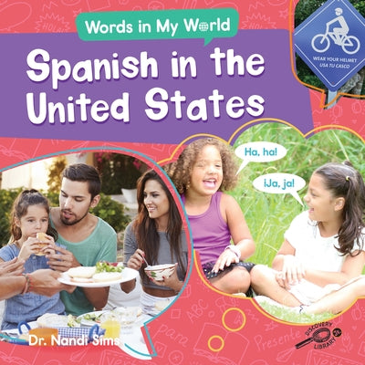 Spanish in the United States by Sims, Nandi