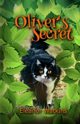 Oliver's Secret by Watkins, Eleanor