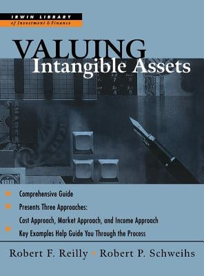 Valuing Intangible Assets by Reilly, Robert F.
