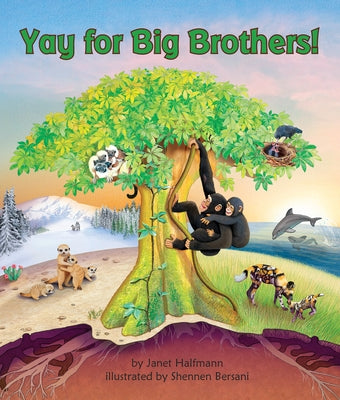 Yay for Big Brothers! by Halfmann, Janet