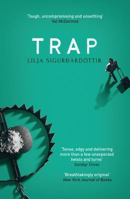 Trap by Siguroardottir, Lilja