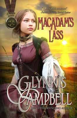MacAdam's Lass by Campbell, Glynnis