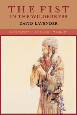 Fist in the Wilderness by Lavender, David
