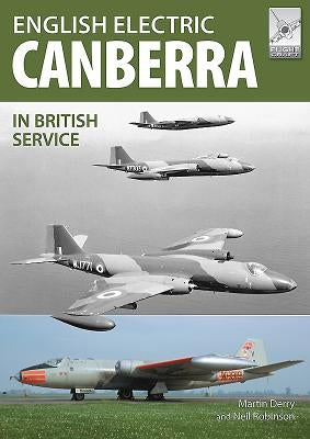 The English Electric Canberra in British Service by Derry, Martin