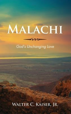 Malachi by Kaiser, Walter C., Jr.