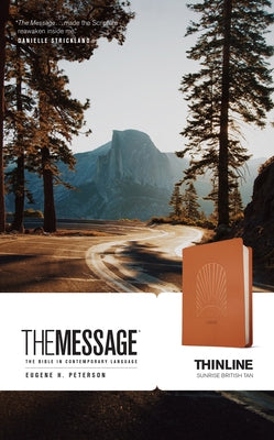 The Message Thinline (Leatherlike, Sunrise British Tan) by Peterson, Eugene H.