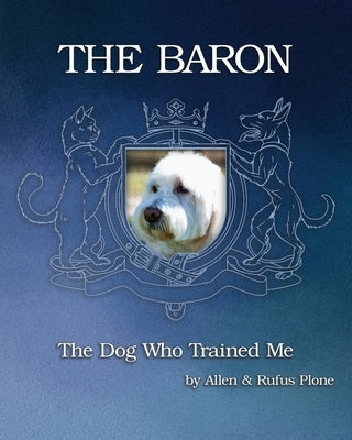 The Baron by Plone, Allen