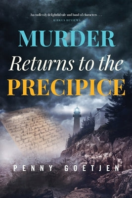 Murder Returns to the Precipice by Goetjen, Penny