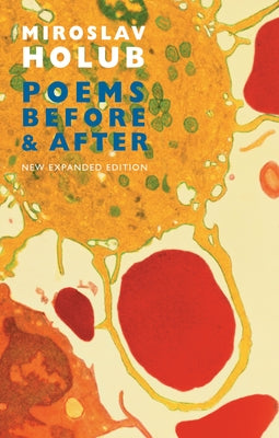 Poems Before & After by Holub, Miroslav