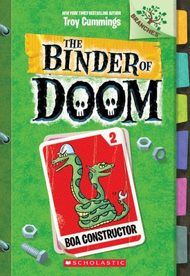 Boa Constructor: A Branches Book (the Binder of Doom #2), Volume 2 by Cummings, Troy