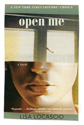 Open Me by Locascio, Lisa