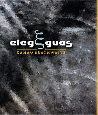 Elegguas by Brathwaite, Kamau