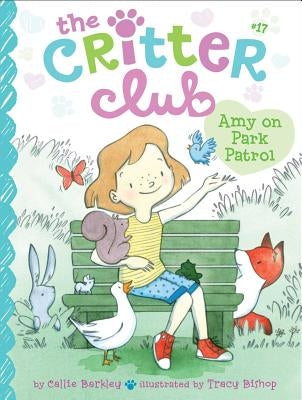 Amy on Park Patrol, Volume 17 by Barkley, Callie