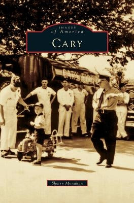 Cary by Monahan, Sherry