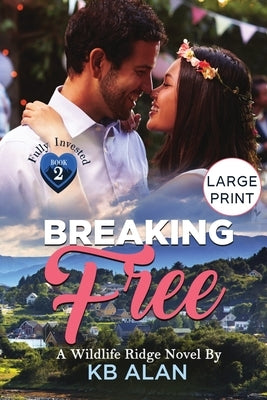 Breaking Free by Alan, Kb