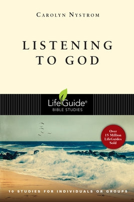Listening to God by Nystrom, Carolyn