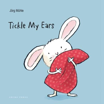 Tickle My Ears by Muhle, Jorg
