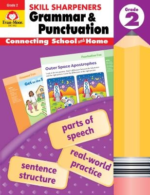 Skill Sharpeners Grammar and Punctuation, Grade 2 by Evan-Moor