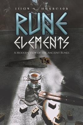Rune Elements by Herneson, Lliam S.