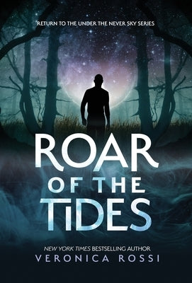 Roar of the Tides by Rossi, Veronica