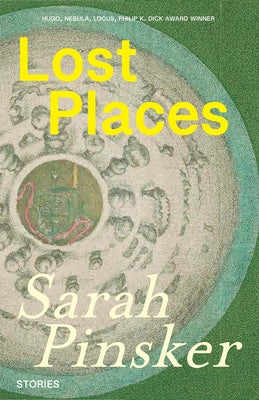 Lost Places: And Other Stories by Pinsker, Sarah