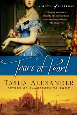 Tears of Pearl: A Novel of Suspense by Alexander, Tasha