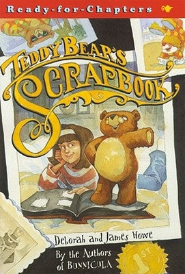 Teddy Bear's Scrapbook by Howe, Deborah