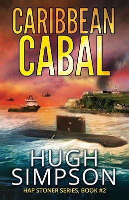 Caribbean Cabal by Simpson, Hugh