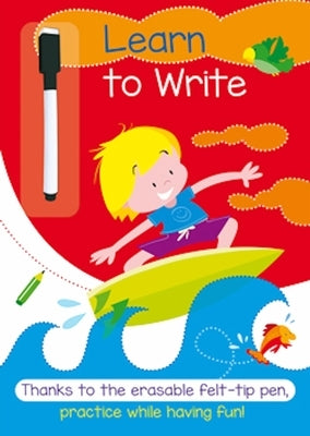 Learn to Write: A Full-Color Activity Workbook That Makes Practice Fun by &. Wonder, Imagine