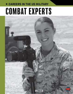 Combat Experts by Miller, J. P.