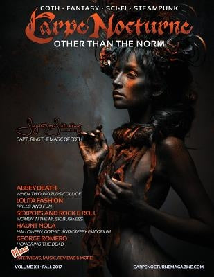 Carpe Nocturne Magazine Fall 2017: Volume XII Fall 2017 by Adjectives, Visual