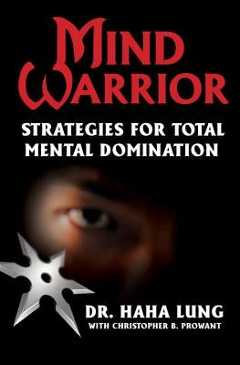 Mind Warrior by Lung, Haha