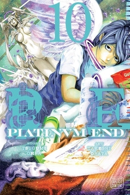 Platinum End, Vol. 10, Volume 10 by Obata, Takeshi