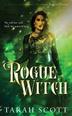 Rogue Witch by Scott, Tarah