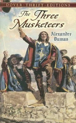 The Three Musketeers by Dumas, Alexandre