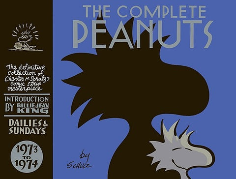 The Complete Peanuts 1973-1974 by Schulz, Charles M.