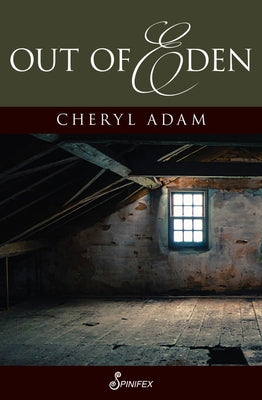 Out of Eden by Adam, Cheryl