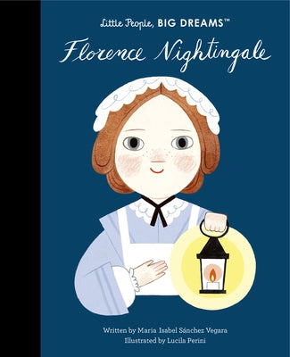 Florence Nightingale: Volume 74 by Sanchez Vegara, Maria Isabel