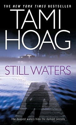 Still Waters by Hoag, Tami