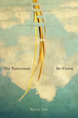 The Tantramar Re-Vision, 62 by Irie, Kevin